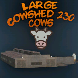 Large Cowshed 230